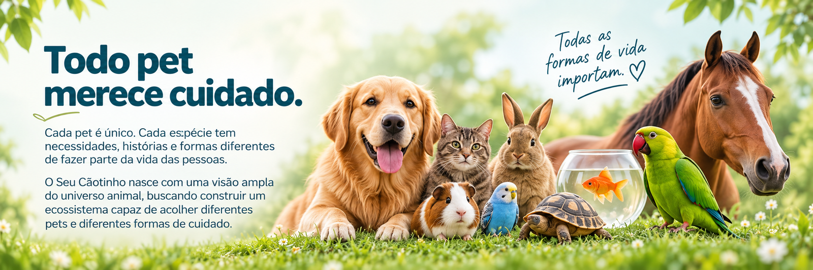Todo pet merece cuidado, com diversidade de espécies